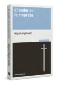 el poder en la empresa-miguel angel gallo-9788494433924 el poder en la empresa-miguel angel gallo-9788494433924
