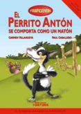 terapicuentos 4: el perrito anton se comporta como un maton-carmen villanueva rivero-9788494439124 terapicuentos 4: el perrito anton se comporta como un maton-carmen villanueva rivero-9788494439124