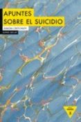 apuntes sobre el suicidio-simon critchley-9788494489624 apuntes sobre el suicidio-simon critchley-9788494489624