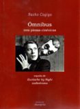 omnibus. tres piezas cinesicas-nacho cagiga-9788494491924 omnibus. tres piezas cinesicas-nacho cagiga-9788494491924