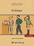 el delegat-ignasi garcia barba-9788494575624 el delegat-ignasi garcia barba-9788494575624