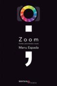 zoom. ciento y pico novelas a escala-manu espada-9788494666124 zoom. ciento y pico novelas a escala-manu espada-9788494666124