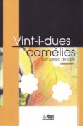 vint-i-dues camèlies i un pessic de pols-9788494676024 vint-i-dues camèlies i un pessic de pols-9788494676024