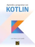 aprende a programar con kotlin-9788494717024 aprende a programar con kotlin-9788494717024