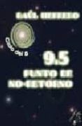 9.5 punto de no retorno-raul herrero-9788495399724 9.5 punto de no retorno-raul herrero-9788495399724