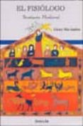 el fisiologo: bestiario medieval-nilda guglielmi-9788495427724 el fisiologo: bestiario medieval-nilda guglielmi-9788495427724