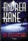 sin escapatoria-andrea kane-9788495752024 sin escapatoria-andrea kane-9788495752024