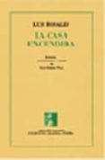 la casa encendida-luis rosales-9788495802224 la casa encendida-luis rosales-9788495802224