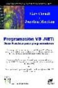 programacion vb.net: guia practica para programadores (la voz de los expertos)-jonathan morrison-gary cornell-9788496097124 programacion vb.net: guia practica para programadores (la voz de los expertos)-jonathan morrison-gary cornell-9788496097124