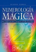 numerologia magica: guia completa para hacer e interpretar un cuadro numerologico (2º ed.)-gladys lobos-9788496111424 numerologia magica: guia completa para hacer e interpretar un cuadro numerologico (2º ed.)-gladys lobos-9788496111424