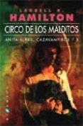 circo de los malditos: anita blake, cazavampiros 3-laurell k. hamilton-9788496208124 circo de los malditos: anita blake, cazavampiros 3-laurell k. hamilton-9788496208124