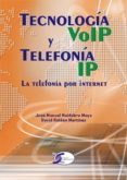 tecnologia voip y telefonia ip: la telefonia por internet-jose manuel huidobro moya-9788496300224 tecnologia voip y telefonia ip: la telefonia por internet-jose manuel huidobro moya-9788496300224
