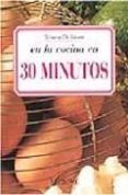 en la cocina en 30 minutos-silvana de lauro-9788496304024 en la cocina en 30 minutos-silvana de lauro-9788496304024