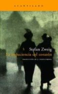 la impaciencia del corazon (6ª ed.)-stefan zweig-9788496489424 la impaciencia del corazon (6ª ed.)-stefan zweig-9788496489424