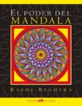 el poder del mandala-rashe baghera-9788496595224 el poder del mandala-rashe baghera-9788496595224