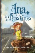 ana de las tejas verdes ( libro i )-lucy maud montgomery-9788496947924 ana de las tejas verdes ( libro i )-lucy maud montgomery-9788496947924