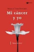 mi cancer y yo-susana frouchtmann-9788496981324 mi cancer y yo-susana frouchtmann-9788496981324