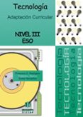 tecnologia nivel iii eso: adaptacion curricular-francisco abarca-9788497006224 tecnologia nivel iii eso: adaptacion curricular-francisco abarca-9788497006224