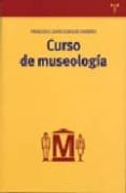 curso de museologia-francisco zubiaur carreño-9788497041324 curso de museologia-francisco zubiaur carreño-9788497041324