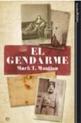 el gendarme-mark t. mustian-9788497340724 el gendarme-mark t. mustian-9788497340724