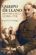 queipo de llano: memorias de la guerra civil-jorge fernandez-coppel-9788497347624 queipo de llano: memorias de la guerra civil-jorge fernandez-coppel-9788497347624