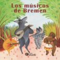 los músicos de bremen-nicoletta codignola-9788497436724 los músicos de bremen-nicoletta codignola-9788497436724