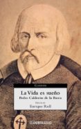 la vida es sueño-pedro calderon de la barca-9788497590624 la vida es sueño-pedro calderon de la barca-9788497590624