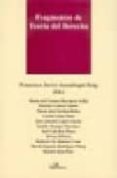 fragmentos de teoria del derecho-francisco javier ansuategui roig-9788497727624 fragmentos de teoria del derecho-francisco javier ansuategui roig-9788497727624