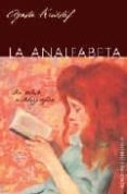 la analfabeta-agota kristof-9788497773324 la analfabeta-agota kristof-9788497773324