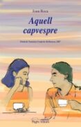 Aquell capvespre-1161677-otro-formato