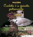 carlota e a gaivota patiamarela-miro villar-9788497824224 carlota e a gaivota patiamarela-miro villar-9788497824224