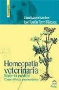 homeopatia veterinaria. materia medica. casos clinicos y comentar ios-coral mateo sanchez-jose ramon torre blazquez-9788498270624 homeopatia veterinaria. materia medica. casos clinicos y comentar ios-coral mateo sanchez-jose ramon torre blazquez-9788498270624