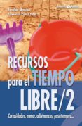 recursos para el tiempo libre/2 (ebook)-9788498424324 recursos para el tiempo libre/2 (ebook)-9788498424324