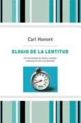elogio de la lentitud-carl honore-9788498673524 elogio de la lentitud-carl honore-9788498673524