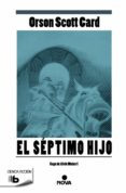 el septimo hijo (saga alvin maker 1)-orson scott card-9788498729924 el septimo hijo (saga alvin maker 1)-orson scott card-9788498729924