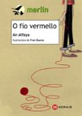 o fio vermello-an alfaya-9788499146324 o fio vermello-an alfaya-9788499146324