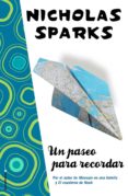 un paseo para recordar-nicholas sparks-9788499180724 un paseo para recordar-nicholas sparks-9788499180724