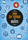 pon en forma tu mente-9788499284224 pon en forma tu mente-9788499284224