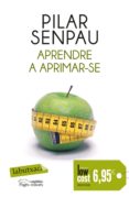 aprendre a aprimar-se (low cost)-pilar senpau-9788499308524 aprendre a aprimar-se (low cost)-pilar senpau-9788499308524