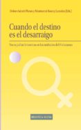 cuando el destino es el desarraigo: voces judias femininas en los umbrales del holocausto-dolors sabate-montserrat bascoy-9788499409924 cuando el destino es el desarraigo: voces judias femininas en los umbrales del holocausto-dolors sabate-montserrat bascoy-9788499409924