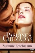 pasiones cruzadas (ebook)-suzanne brockmann-9788499440224 pasiones cruzadas (ebook)-suzanne brockmann-9788499440224