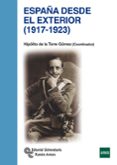 españa desde el exterior (1917-1923)-9788499610924 españa desde el exterior (1917-1923)-9788499610924