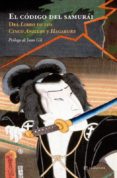 el codigo del samurai: de el libro de los cinco anillos y hagakur e-9788499700724 el codigo del samurai: de el libro de los cinco anillos y hagakur e-9788499700724
