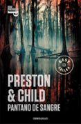 pantano de sangre (inspector pendergast 10 / trilogia helen 1)-douglas preston-lincoln child-9788499893624 pantano de sangre (inspector pendergast 10 / trilogia helen 1)-douglas preston-lincoln child-9788499893624