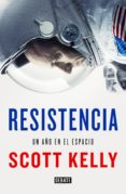 resistencia (ebook)-scott kelly-9788499928524 resistencia (ebook)-scott kelly-9788499928524
