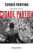 CIDADE PARTIDA (EDIÇÃO ESPECIAL DE 30 ANOS)  (edición en portugués)