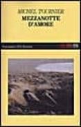 mezzanotte d amore-michel tournier-9788811668824 mezzanotte d amore-michel tournier-9788811668824