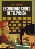 escribiendo series de televisión-rosa schrott-9789875001824 escribiendo series de televisión-rosa schrott-9789875001824