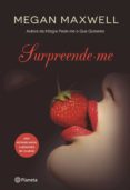 surpreende-me (ebook)-megan maxwell-9789896575724 surpreende-me (ebook)-megan maxwell-9789896575724