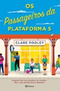 Libros de audio descargables de Amazon OS PASSAGEIROS DA PLATAFORMA 5
				EBOOK (edición en portugués) de CLARE POOLEY ePub 9789897778124